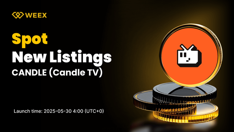 Candle TV (CANDLE) Lists on WEEX Spot — CANDLE USDT Trading Goes Live